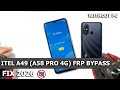 How to Itel A49 (A58 Pro 4g) Frp Bypass  ✅ Unlock New Trick 2026 Without Pc