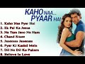 Kaho naa pyaar haimovie all songshrithik roshan ameesha pateladi king musicenjoy the music