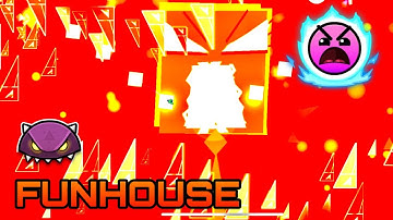 Geometry dash [2.2] (Mythic - Insane 8) FUNHOUSE By Rafer - 100% (All Coins) -Event Level-