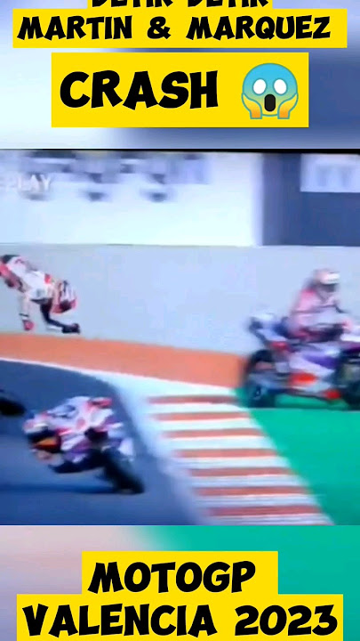 #motogp #valencia #crash #martin #marquez #shortvideo