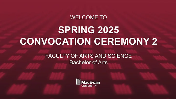 MacEwan Convocation Ceremony June 17, 2024 - 2:30pm