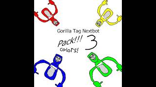 Gorilla Tag Nextbot Pack 3 Theme Songs