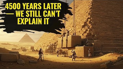 How Ancient Engineers built Impossible Pyramids 4500 Years Ago