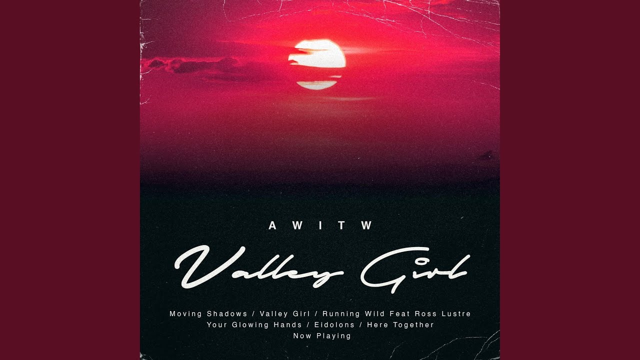 Valley Girl