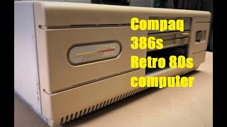 Compaq 386s From 1988 Part 1