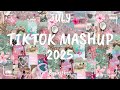 TIKTOK MASHUP JULY ЁЯМ 2025ЁЯМ NOT CLEAN ЁЯШЗ TIKTOK MASHUP JULY ЁЯМ 2025ЁЯМ NOT CLEAN ЁЯШЗ