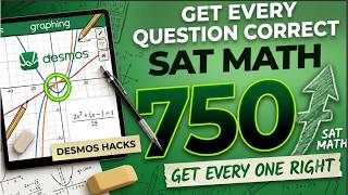 How to Get Every SAT Math Question Right (How To Get 750+ Strategy)