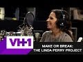 Make Or Break: The Linda Perry Project + Supertrailer + VH1
