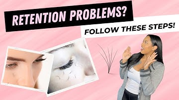 Bad Lash Retention | 3 Tips to Fix Eyelash Extensions Retention Problems