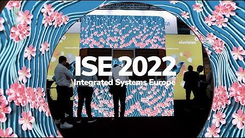 ISE 2022 | Highlights
