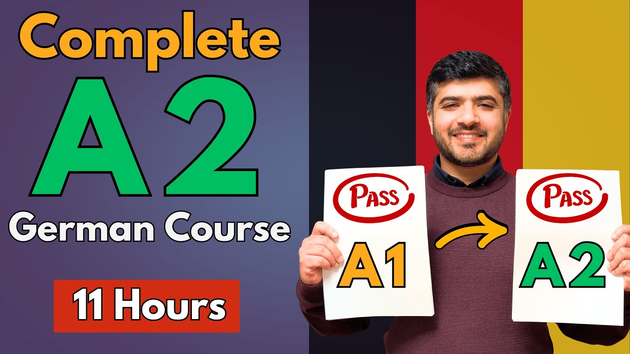 Complete German A2 Course | 11 Hours | Every Concept Simply Explained ...