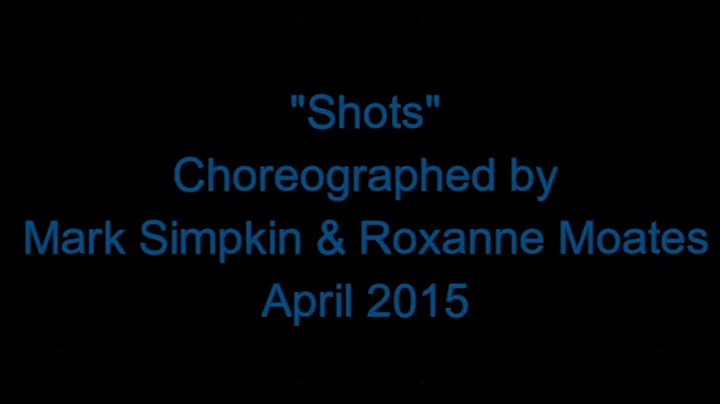 Shots - choreographed and danced by Mark Simpkin &...