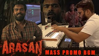 Arasan Mass Promo Bgm By Raj Bharath | Silambarasan T.R | Anirudh | Vetrimaran