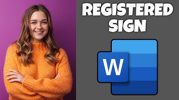 How To Insert Registered Sign In Microsoft Word | Step By Step Guide - Microsoft Word Tutorial