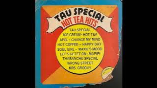 Various Artists - Tau Special: Hot Tea Hits  [South African Soul - Full Album]