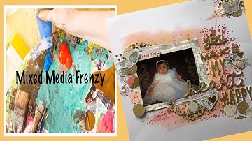 12x12 Mixed Media Frenzy Scrapbook layout / Texture paste /distress ink / stencil