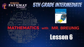 Saxon Math 5th Grade - Lesson 6