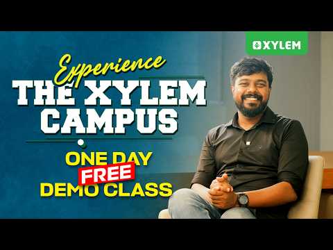 Experience The Xylem Campus !!! | Xylem 12 CBSE