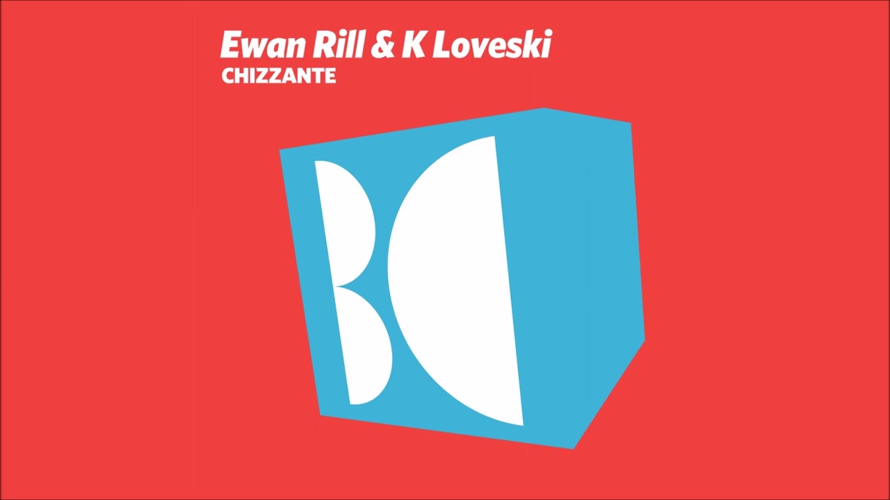 YouTube에서 Ewan Rill & K Loveski - Chizzante (Original Mix) 보기 YouTube에서 Ewan Rill & K Loveski - Chizzante (Original Mix) 보기