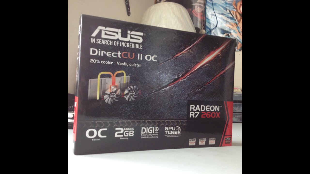 Asus Radeon R7 260x 2 GB GDDR5 OC - Unboxing - #155 - YouTube