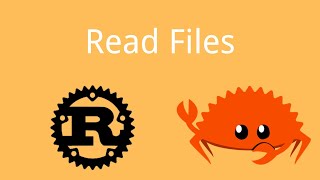 Rust | Read  Files | Rust Tutorial 48