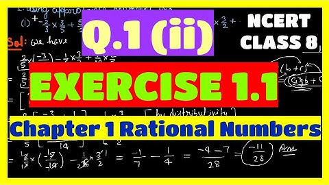 Q.1 (ii) - EXERCISE 1.1 - Chapter 1 Rational Numbers - NCERT CLASS 8 - Using Appropriate Properties