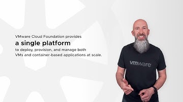 VMware Cloud Foundation: A Single Platform for VMs and Containers