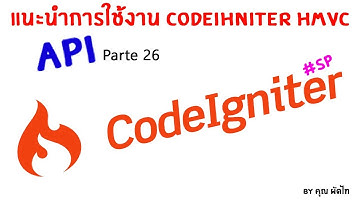 #สอนเขียนเว็บไซต์แบบง่ายๆ - Codeigniter HMVC [ Api , Backend , Frontend ] EP 26