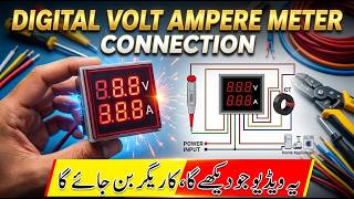 How to Connect Digital Volt Amp Meter Easily  Practical Wiring Guide 2026