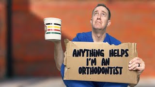 Why it costs $1,000,000 to be an orthodontist