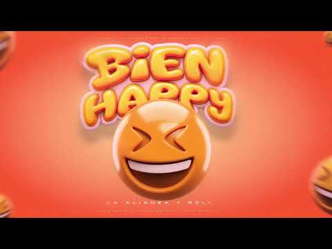 Bien Happy - Alianza x Roly (Video Lyric)
