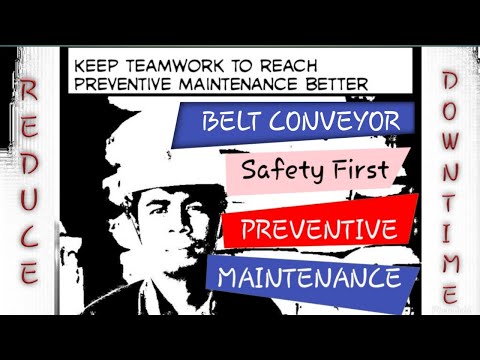 BELT CONVEYOR | PREVENTIVE  MAINTENANCE CHECKLIST