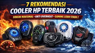 7 Rekomendasi Cooler HP Terbaik 2026 – Dingin Maksimal, Anti Overheat, dan Gaming Lebih Stabil!