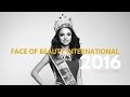 Face of Beauty International 2016 - GRAND FINAL FULL HD