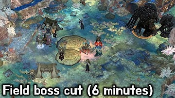 [TOS] Field boss cut (6 minutes)