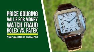 Can Rolex beat Patek? At what price do you get most value for money? Can Tudor beat Omega? - Q&A