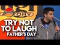 Try Not to Laugh | Father's Day