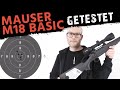 Vorstellung und Test der Mauser M18 Basic im Kaliber .308 Win.