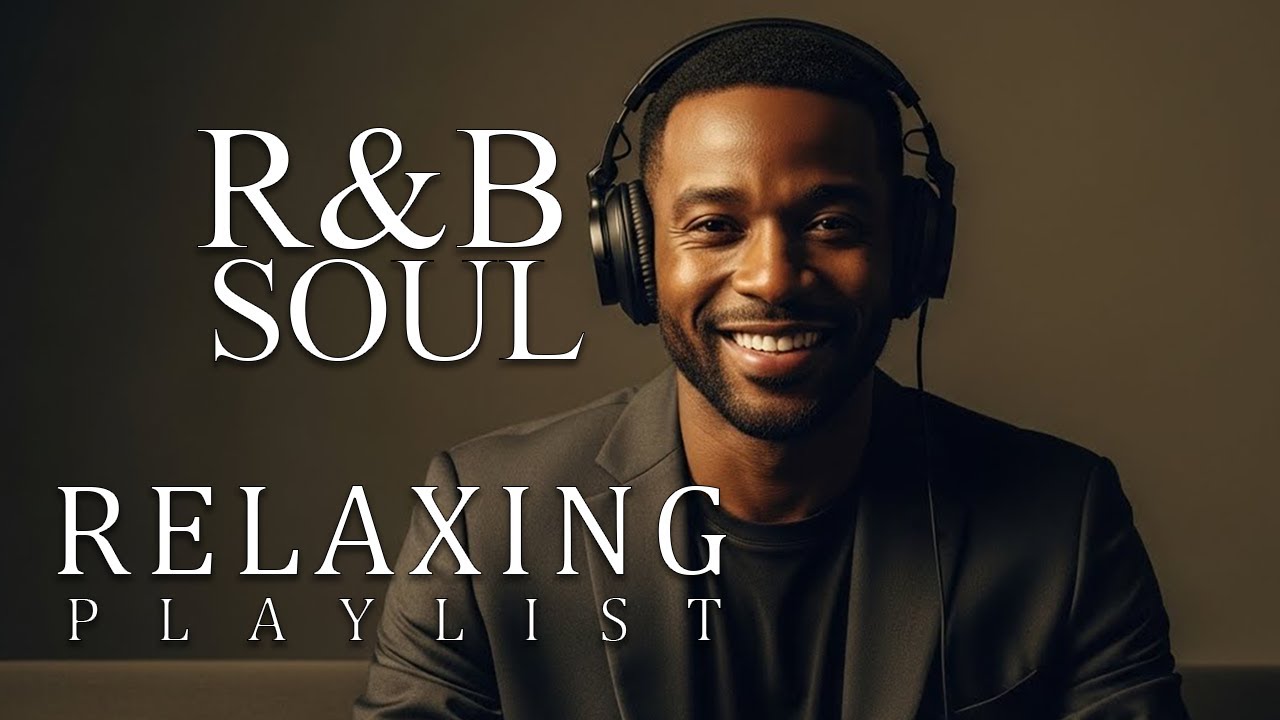 【R&B Soul】Soft R&B Soul Embrace – Warm Sounds for Love & Relaxation Soft Soul Breeze for Emotional