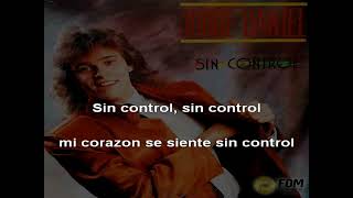 sin control   jorge muñeco daniel karaoke pista original!!!