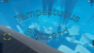 Tempestuous Blizzard [Extreme Crazy] | Roblox: Flood Escape 2