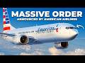 American airlines orders 260 aircraft