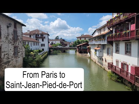 Trains from Paris to Saint Jean Pied de Port: to begin the Camino Frances