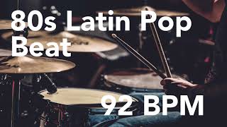 💃🏻 80s Latin Pop Beat 92 BPM