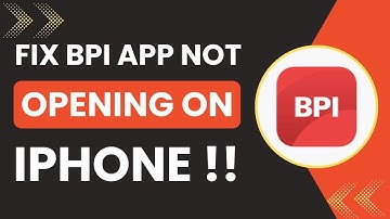 How to Fix BPI App Not Opening on iPhone