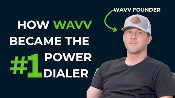 How WAVV Became the #1 Native Power Dialer