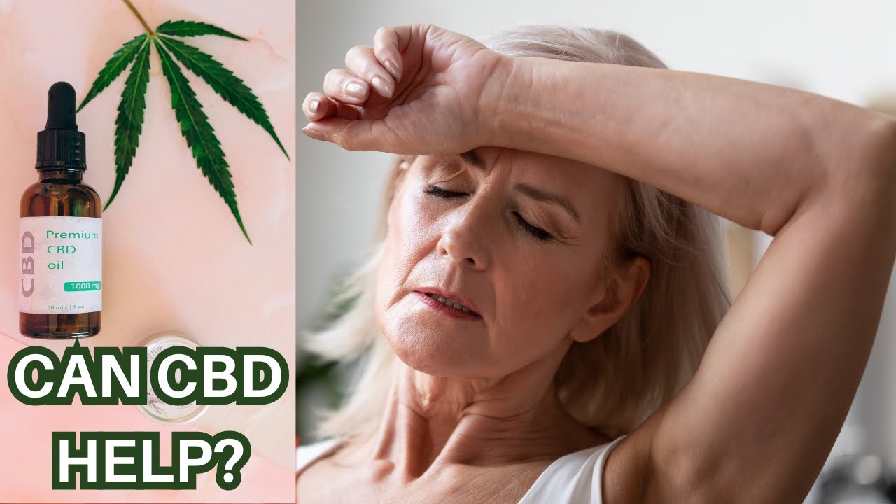 CBD Oil and Menopause Symptoms