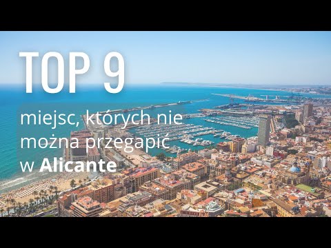 Wideo: 10 najlepszych atrakcji turystycznych w Alicante i łatwe wycieczki jednodniowe