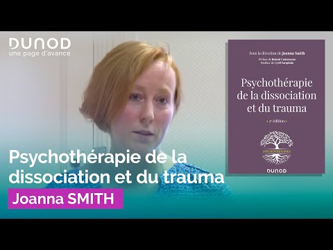 Psychothérapie de la dissociation et du trauma - Joanna SMITH