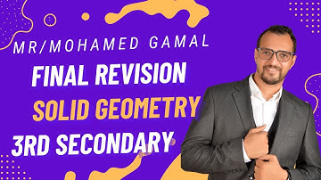 Final Revision (Solid Geometry) 3rd secondary